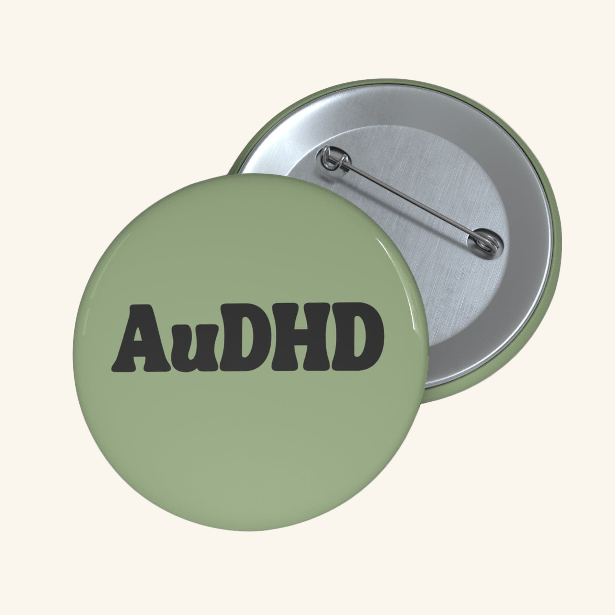 AuDHD – Autistic + ADHD Identity Pin 2.25"