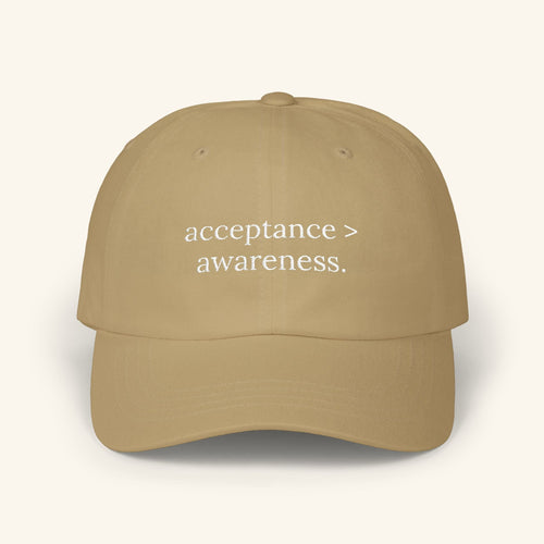 acceptance > awareness - Autism Awareness Hat