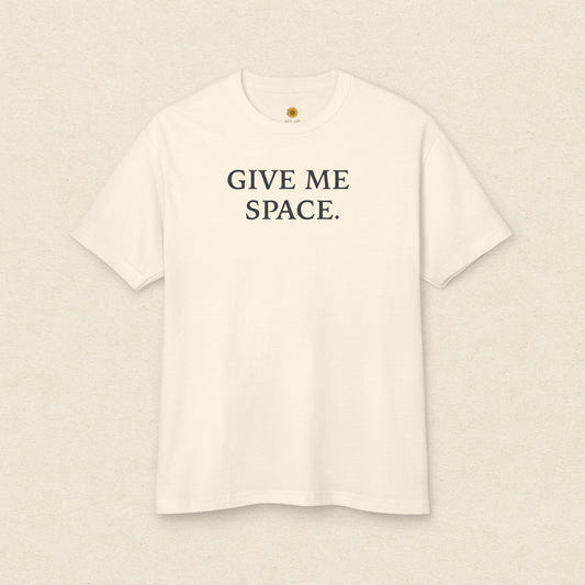“Give Me Space.” Tee
