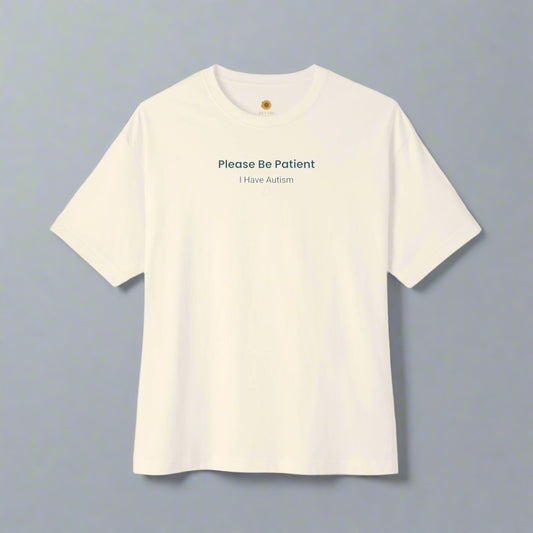 Please Be Patient I Have Autism Tee