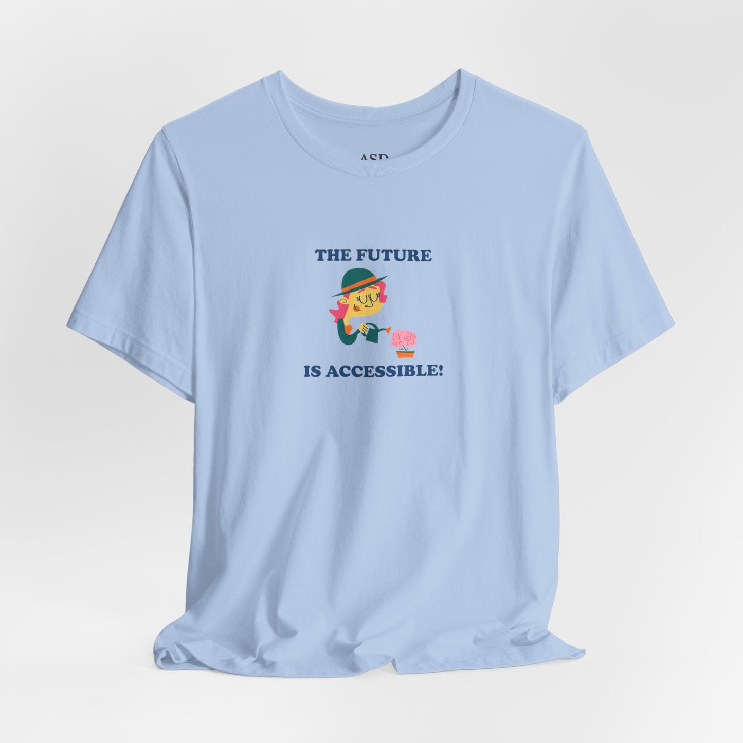 The Future is Accessible T-Shirt
