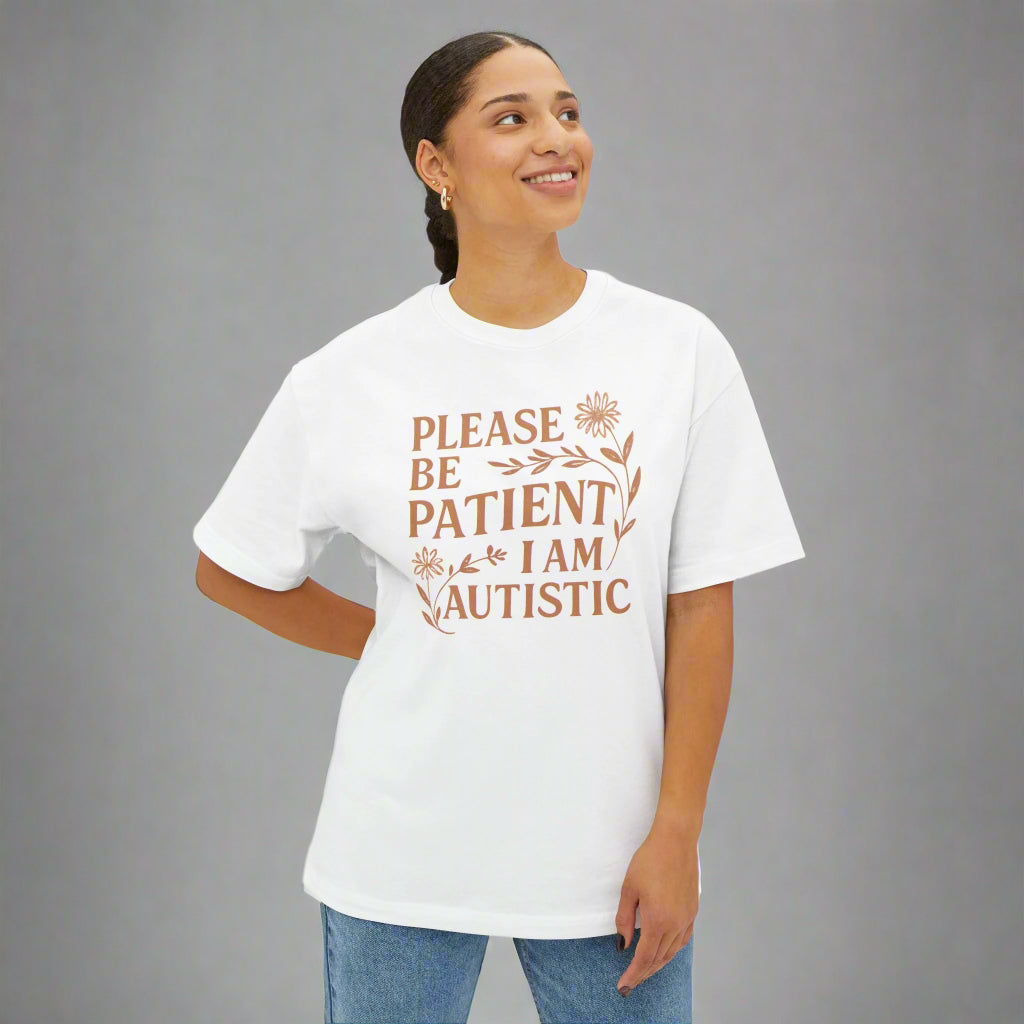 Please Be Patient, I Am Autistic Tee