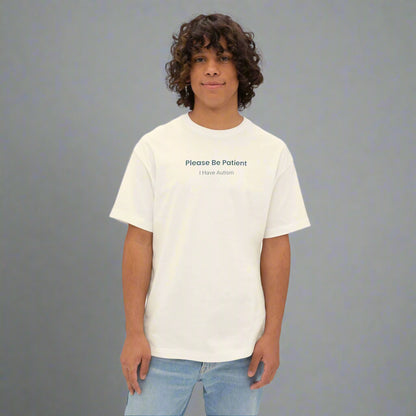 Please Be Patient I Have Autism Tee