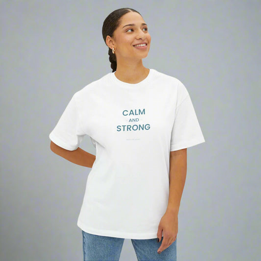 Calm & Strong Tee
