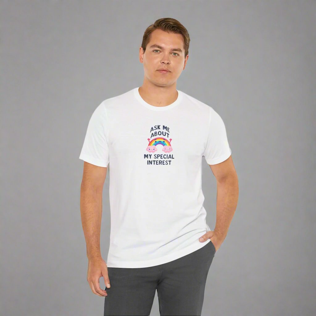 Ask Me About My Special Interest T-Shirt