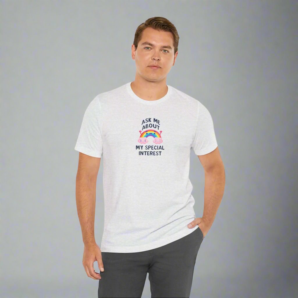 Ask Me About My Special Interest T-Shirt