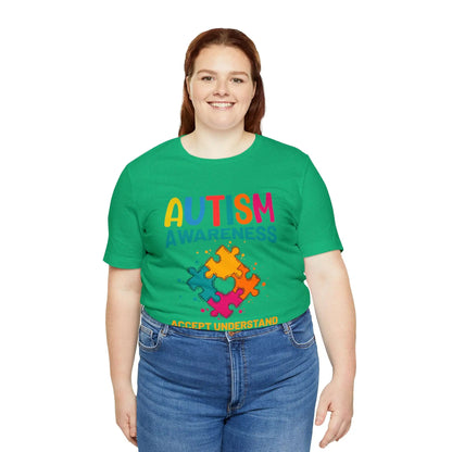 Autism Awareness T-Shirt: Accept Understand Love