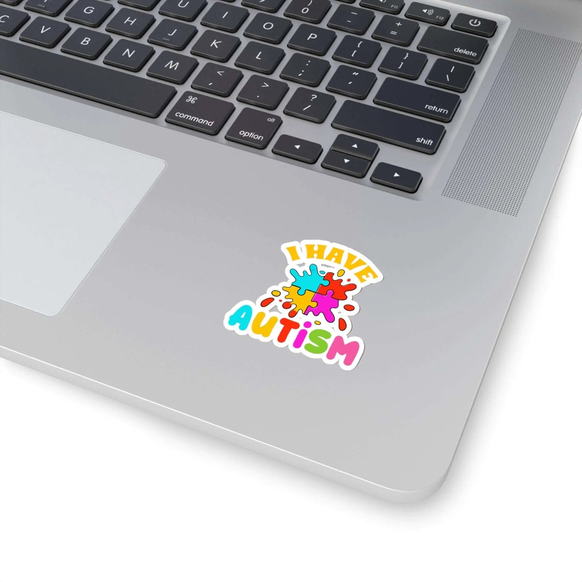 I Have Autism Sticker