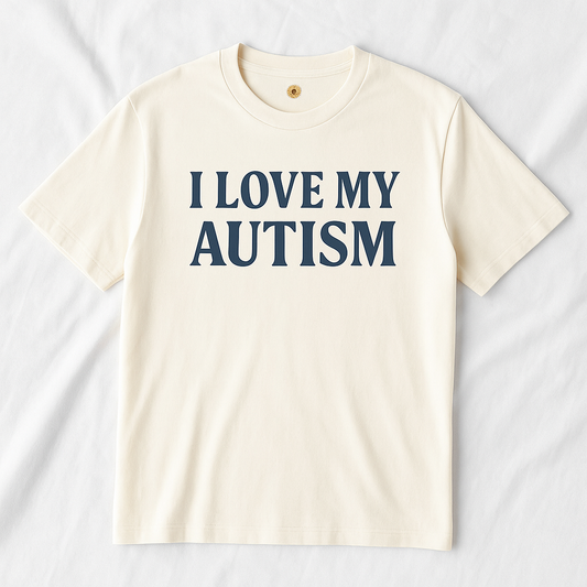 I Love My Autism Shirt – Sensory-Friendly Tee - heyasd.com