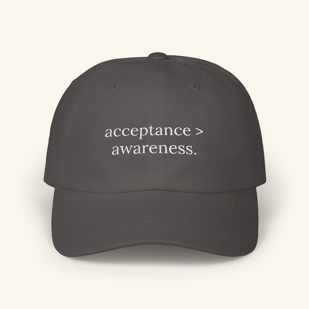 acceptance > awareness - Autism Awareness Hat Quiet Stone / One size