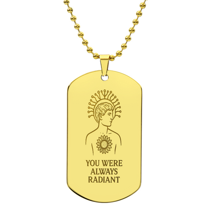 You Were Always Radiant – ASD Pendant