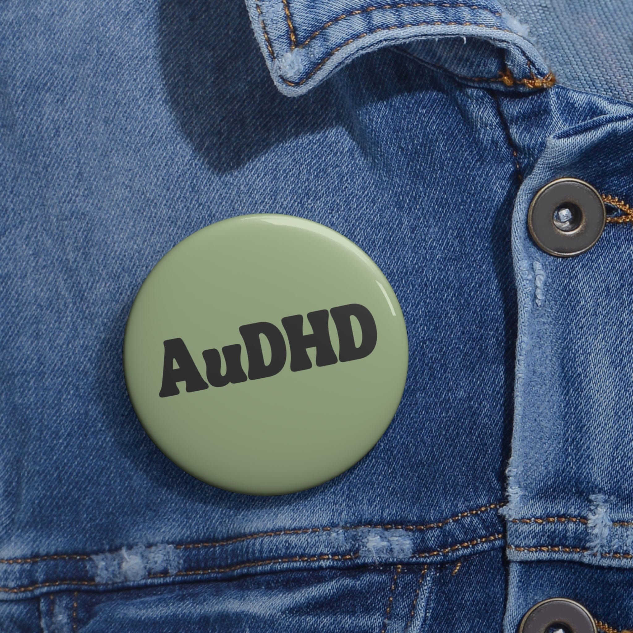 AuDHD – Autistic + ADHD Identity Pin 2.25"