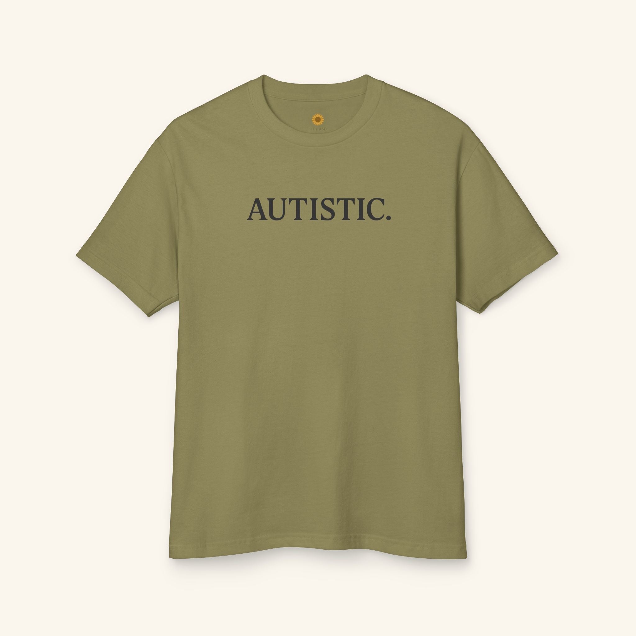 Autistic. - Sensory-Friendly Tee Olive Earth / S