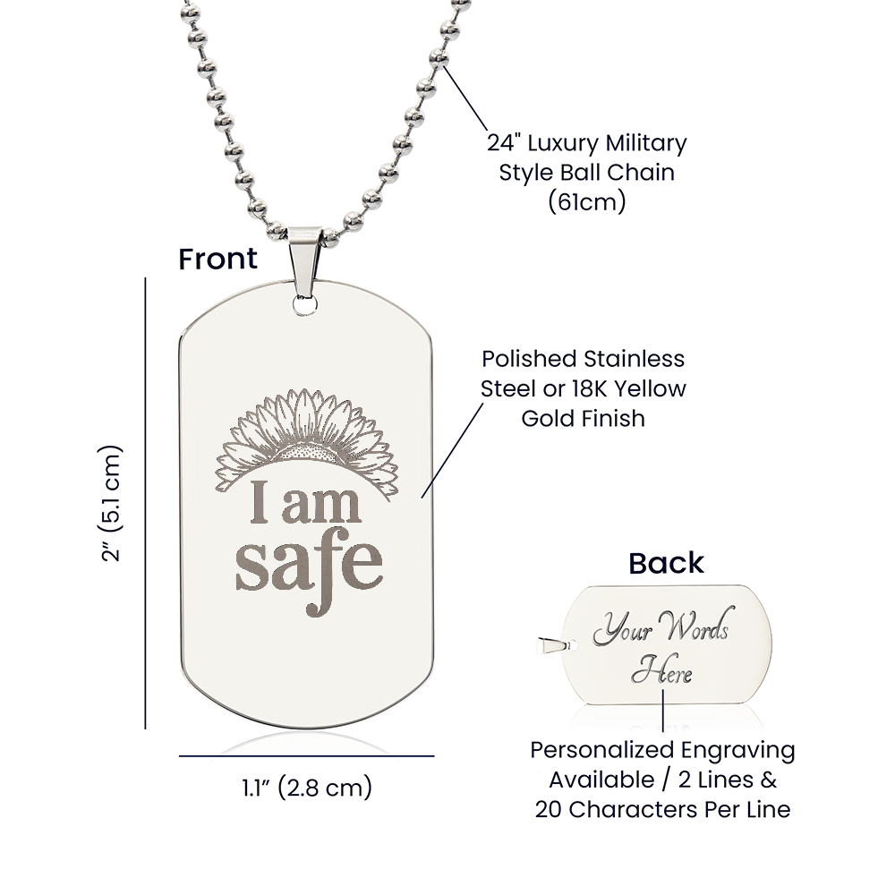 “I Am Safe” Sunflower Dog Tag Necklace