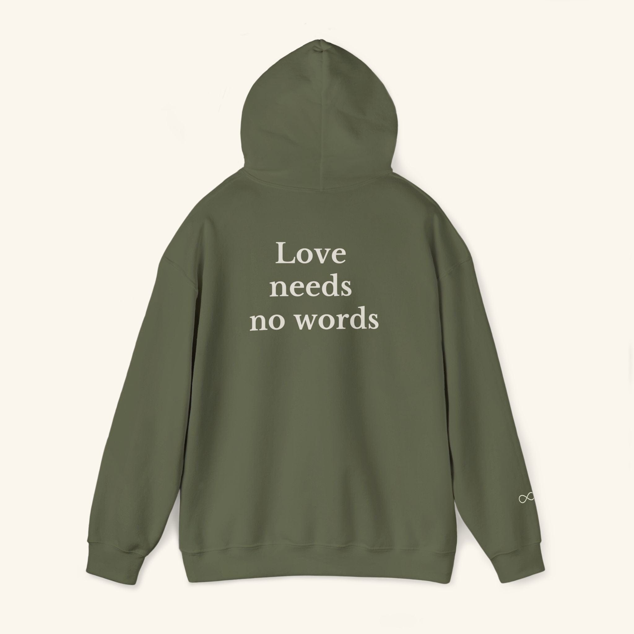 Love Needs No Words Hoodie S / Olive Earth