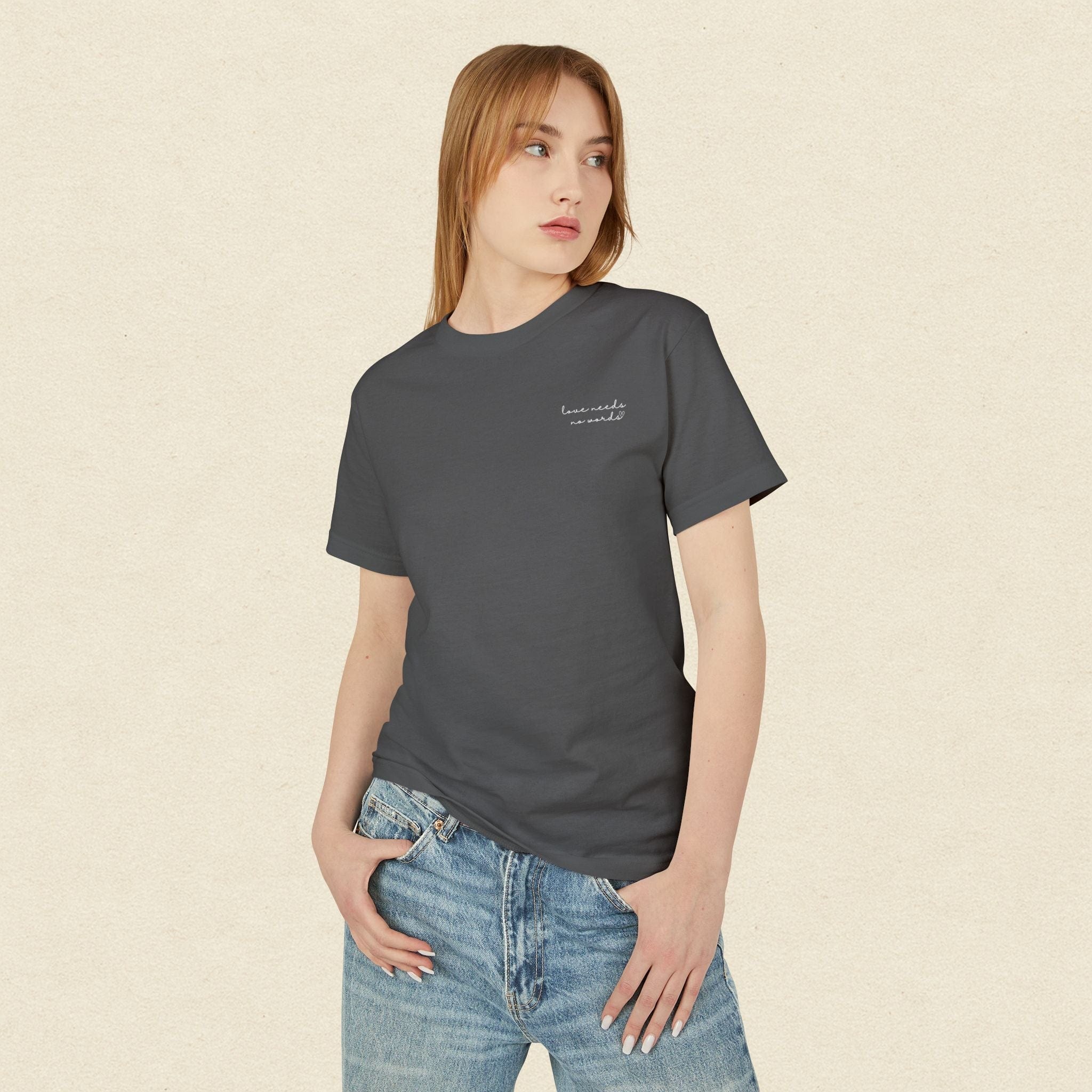 Love Needs No Words Minimalist Tee
