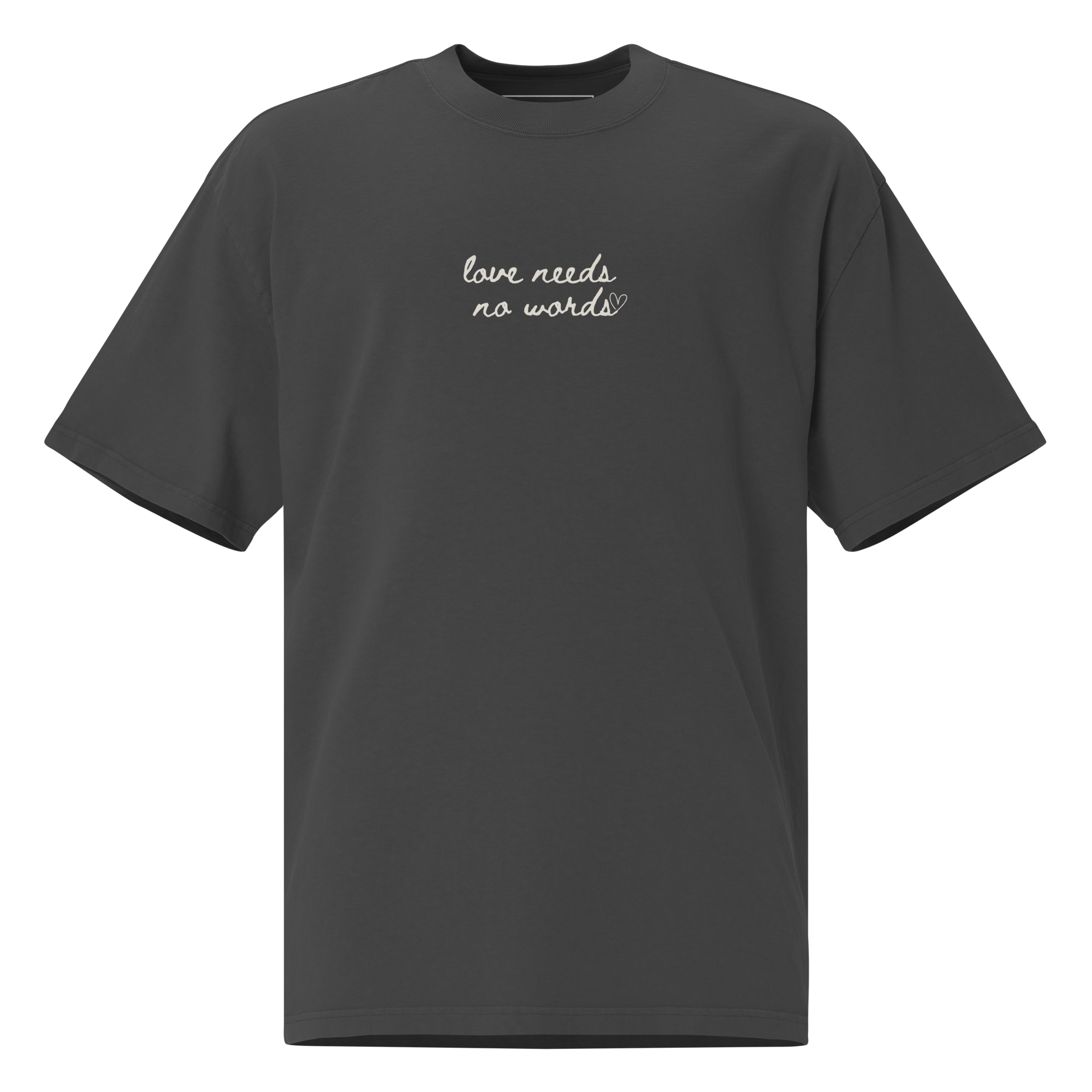 Love Needs No Words Minimalist Tee
