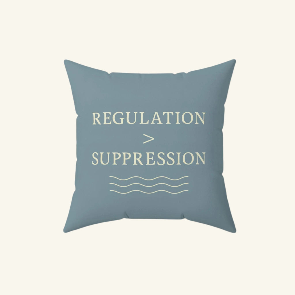 Regulation > Suppression – Calming Pillow 16" × 16"