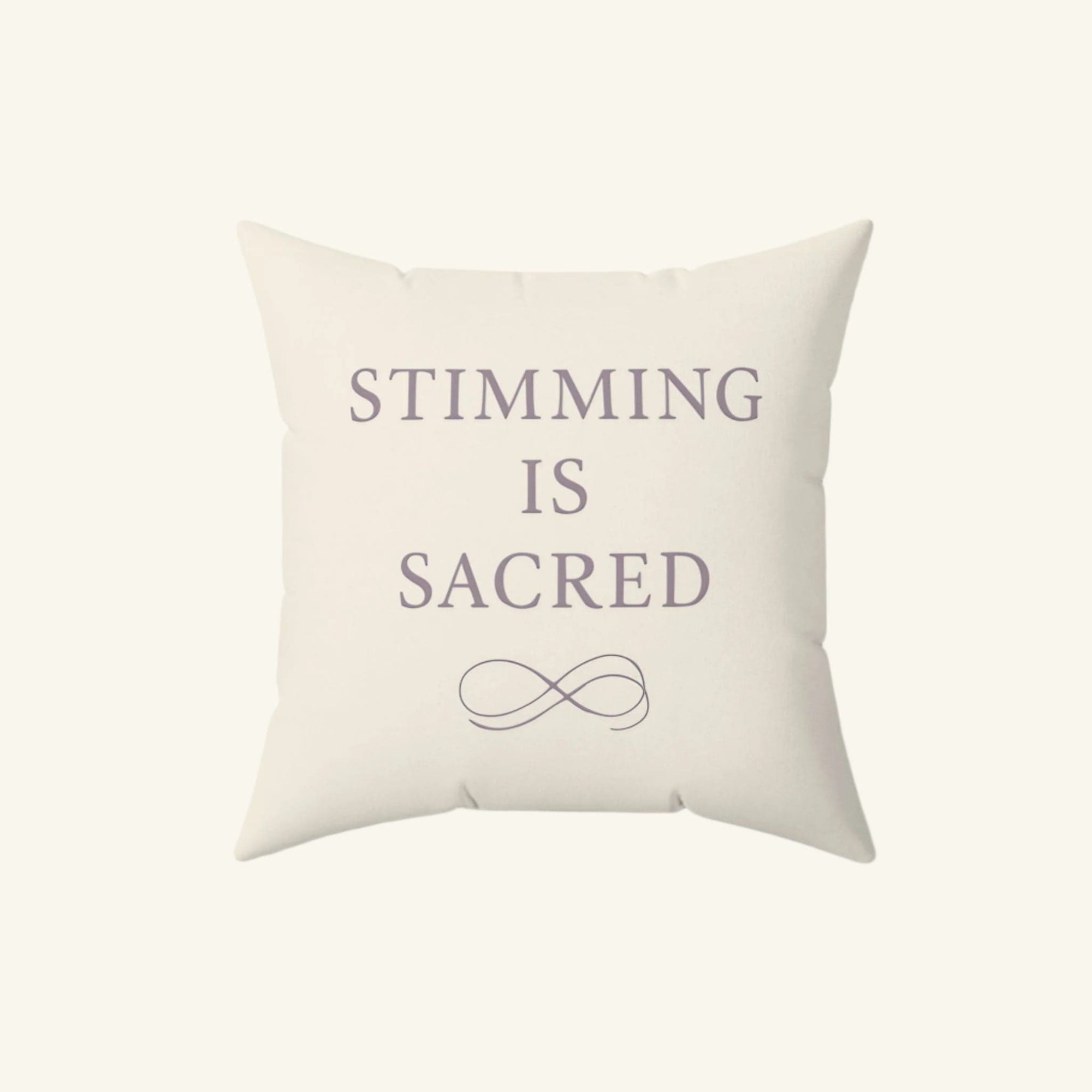 Stimming Is Sacred – Calming Pillow 16" × 16"