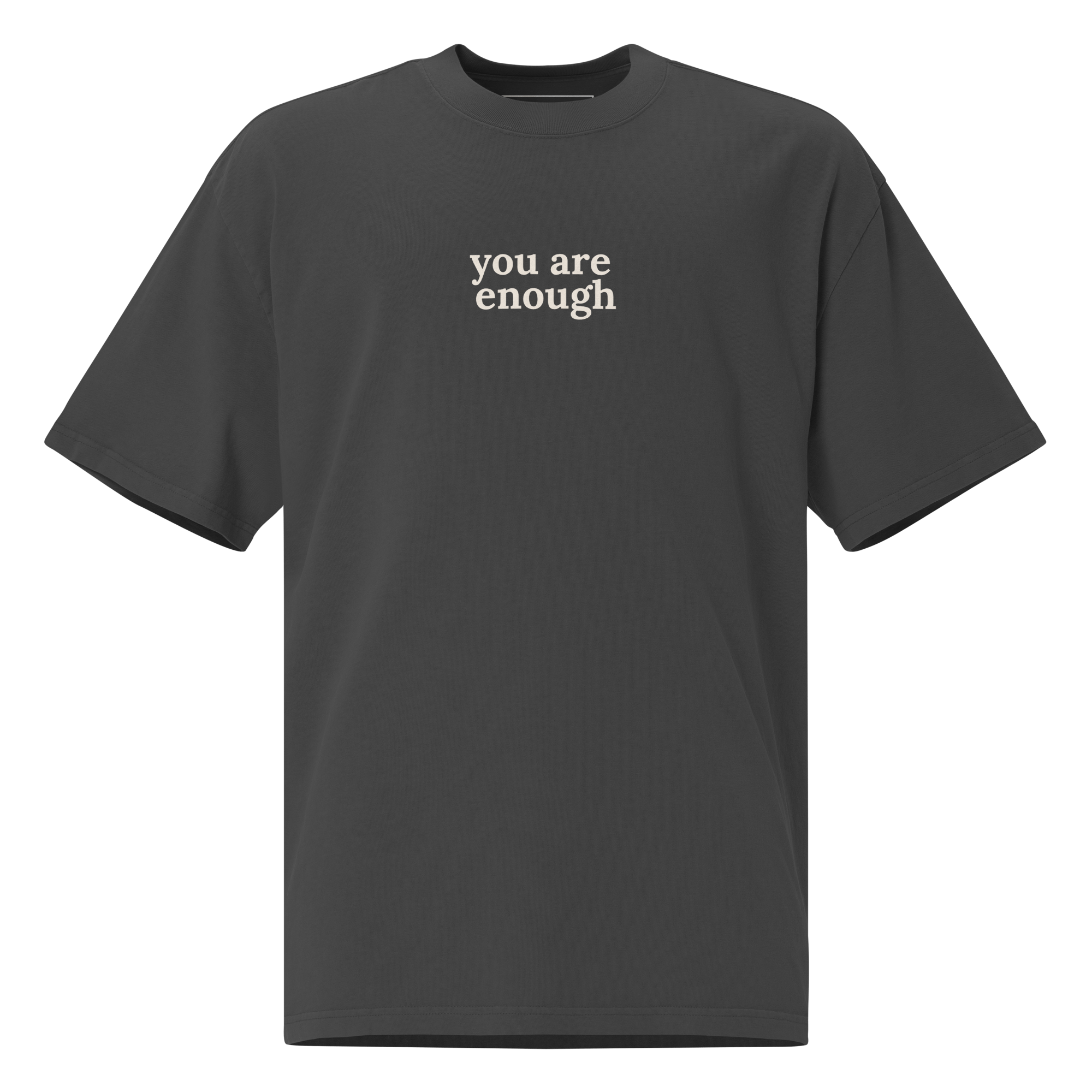 You Are Enough - Sensory - Friendly T-Shirt - heyasd.com
