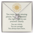You Were Never Missing Pieces - Autism Necklace - heyasd.com